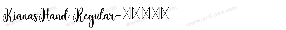 KianasHand Regular字体转换